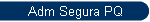 Adm Segura PQ