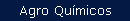 Agro Qu�micos