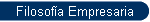 Filosof�a Empresaria