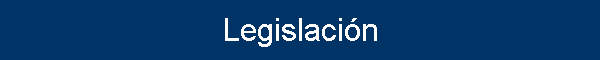 Legislaci�n