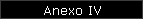 Anexo IV